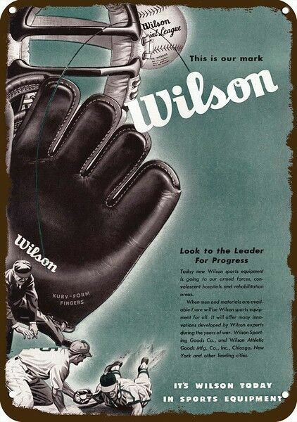 1945 WILSON SPORTING EQUIPTMENT Vintage-Look-Edge DECORATIVE REPLICA METAL SIGN