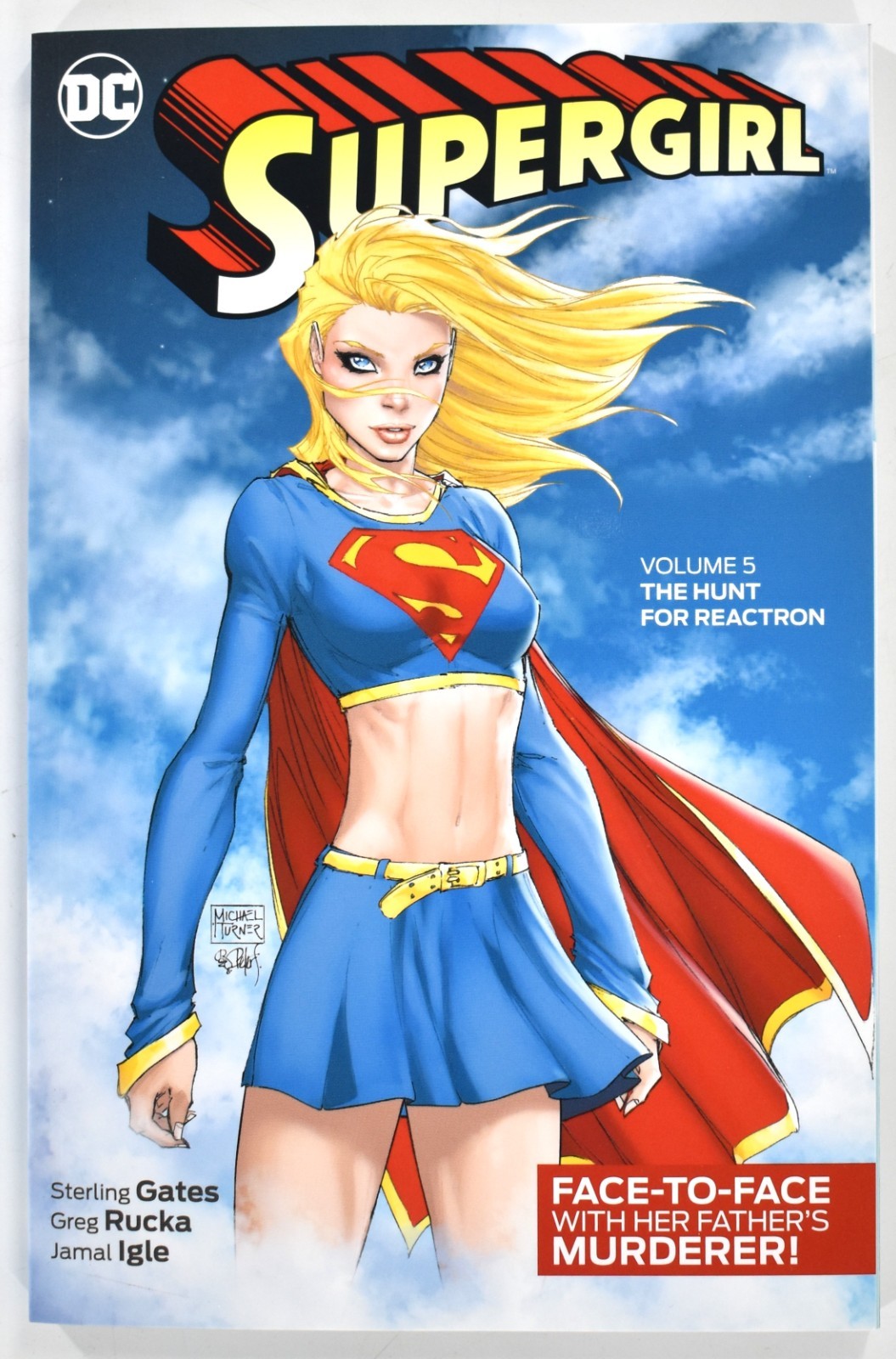 Supergirl Volume 5 The Hunt or Reactron Trade Paperback DC Comics (2011)