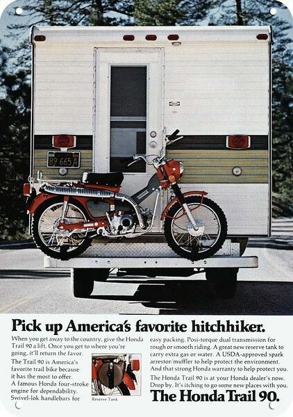 1972 HONDA TRAIL 90 MOTORCYCLE -Pickup Hitchhiker- DECORATIVE REPLICA METAL SIGN