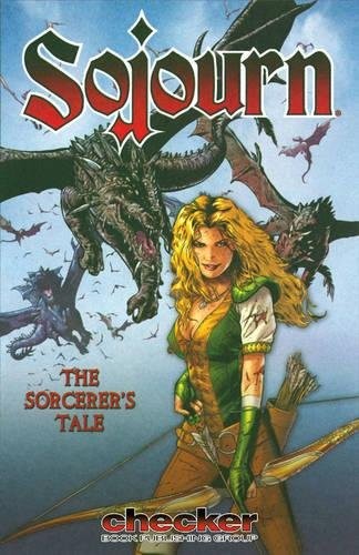 SOJOURN VOLUME 5: A SORCERER\'S TALE By Ian Edgington **BRAND NEW**