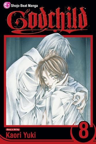 Kaori Yuki Godchild, Vol. 8 (Paperback) GodChild