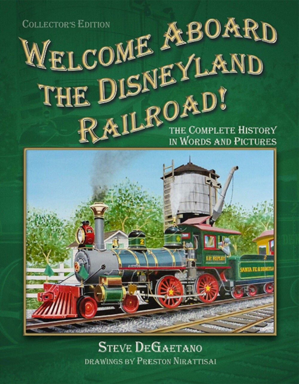 Welcome Aboard the Disneyland Railroad