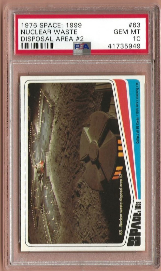 1976 Space:1999 #63 Nuclear Waste Disposal..... PSA 10