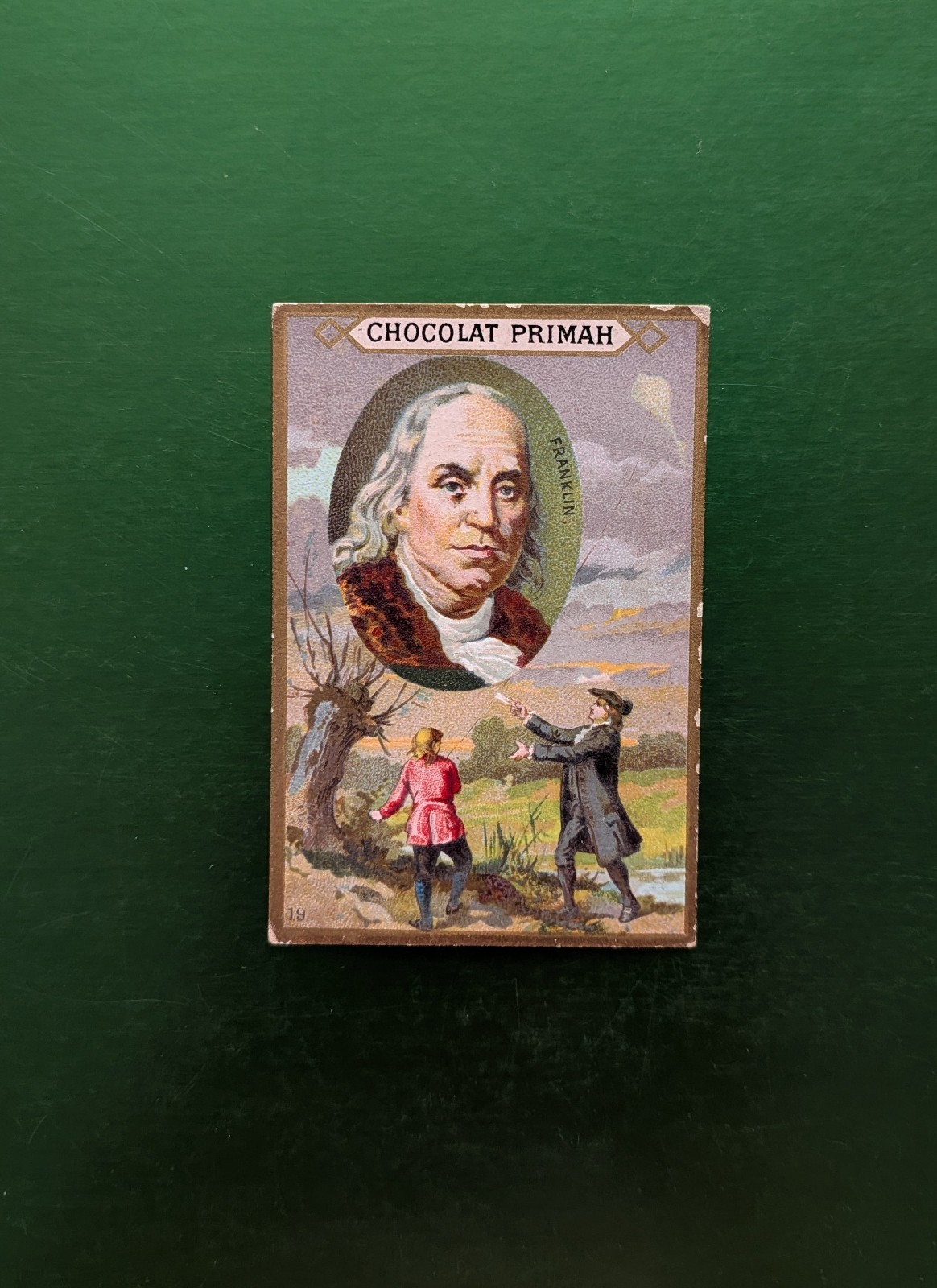 Benjamin FRANKLIN 1890 French Chocolat Primah Scarce Variation Card USA Inventor