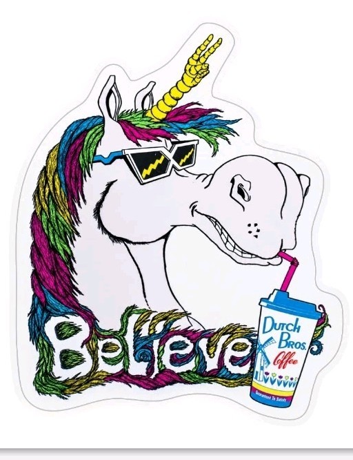 Dutch Bros Coffee Believe Unicorn Sticker