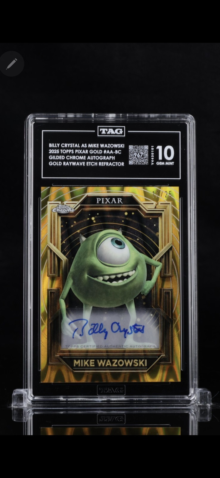 2025 Topps Pixar Gold Billy Crystal Mike Wazowski Auto /25 TAG 10 GEM MINT /25