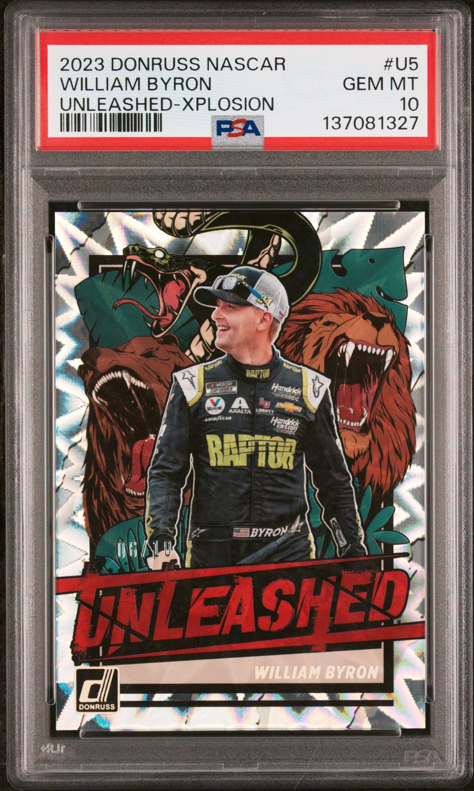 2023 PANINI DONRUSS NASCAR UNLEASHED XPLOSION #U5 WILLIAM BYRON 6/10 PSA 10