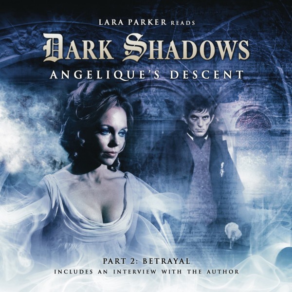 DARK SHADOWS TV Series ANGELIQUE\'S DESCENT Part 2 - Big Finish Audio Drama CD