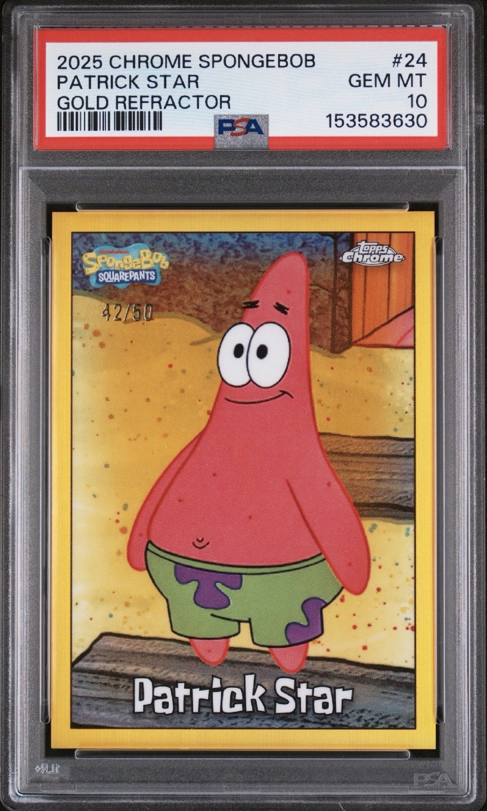 2025 Topps Chrome SpongeBob Squarepants Patrick Star Gold Refractor #/50 PSA 10