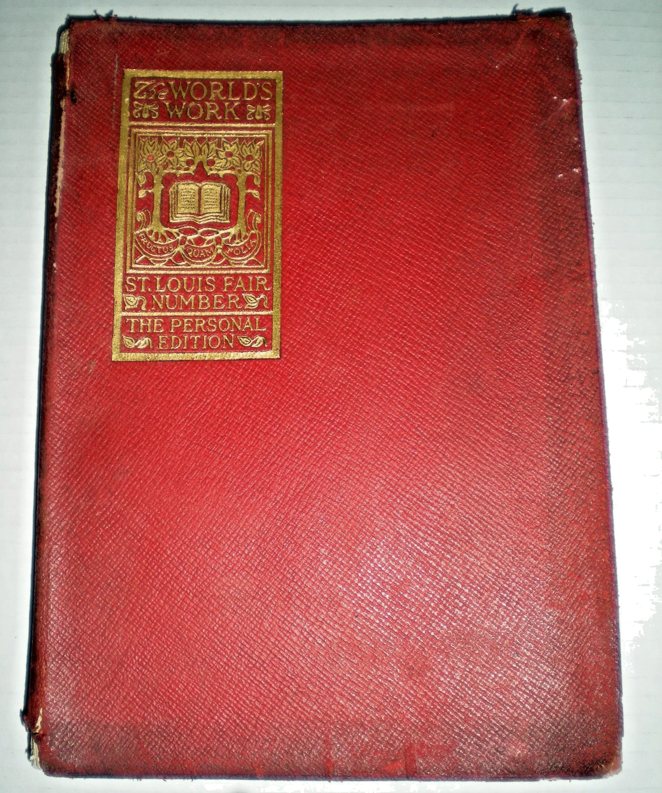1904 World's Work Magazine ST LOUIS WORLD'S FAIR Personal Edition No. 357 of 750