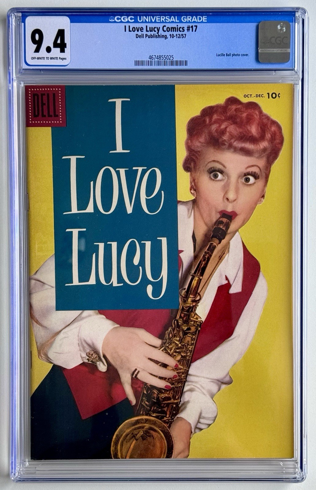 I LOVE LUCY 17 * CGC 9.4 * DELL 1957 * Lucille Ball PHOTO COVER * NEW CASE  👀