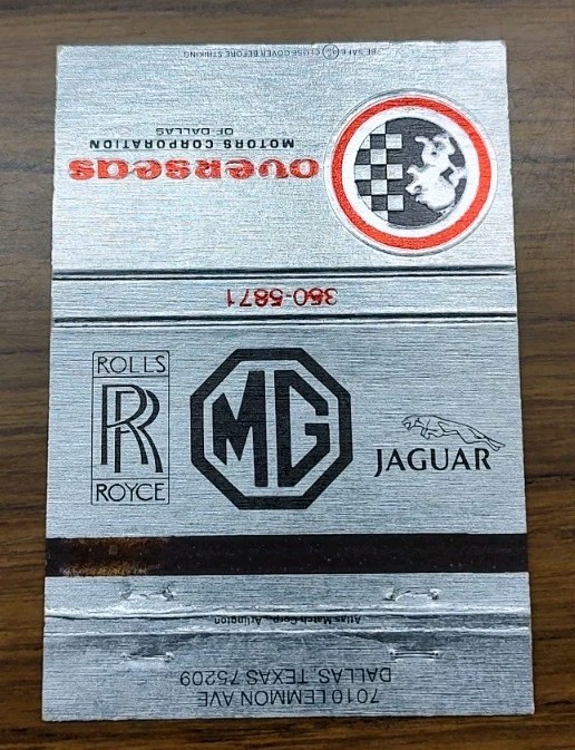 Rolls Royce MG Jaguar Matchbook Cover Overseas Motors Corporation Dallas Texas
