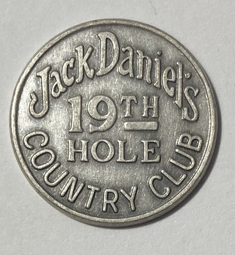 Rare c.1984 Jack Daniels Lynchburg,TN Old No.7 Country Club 19th Hole GolfMarker