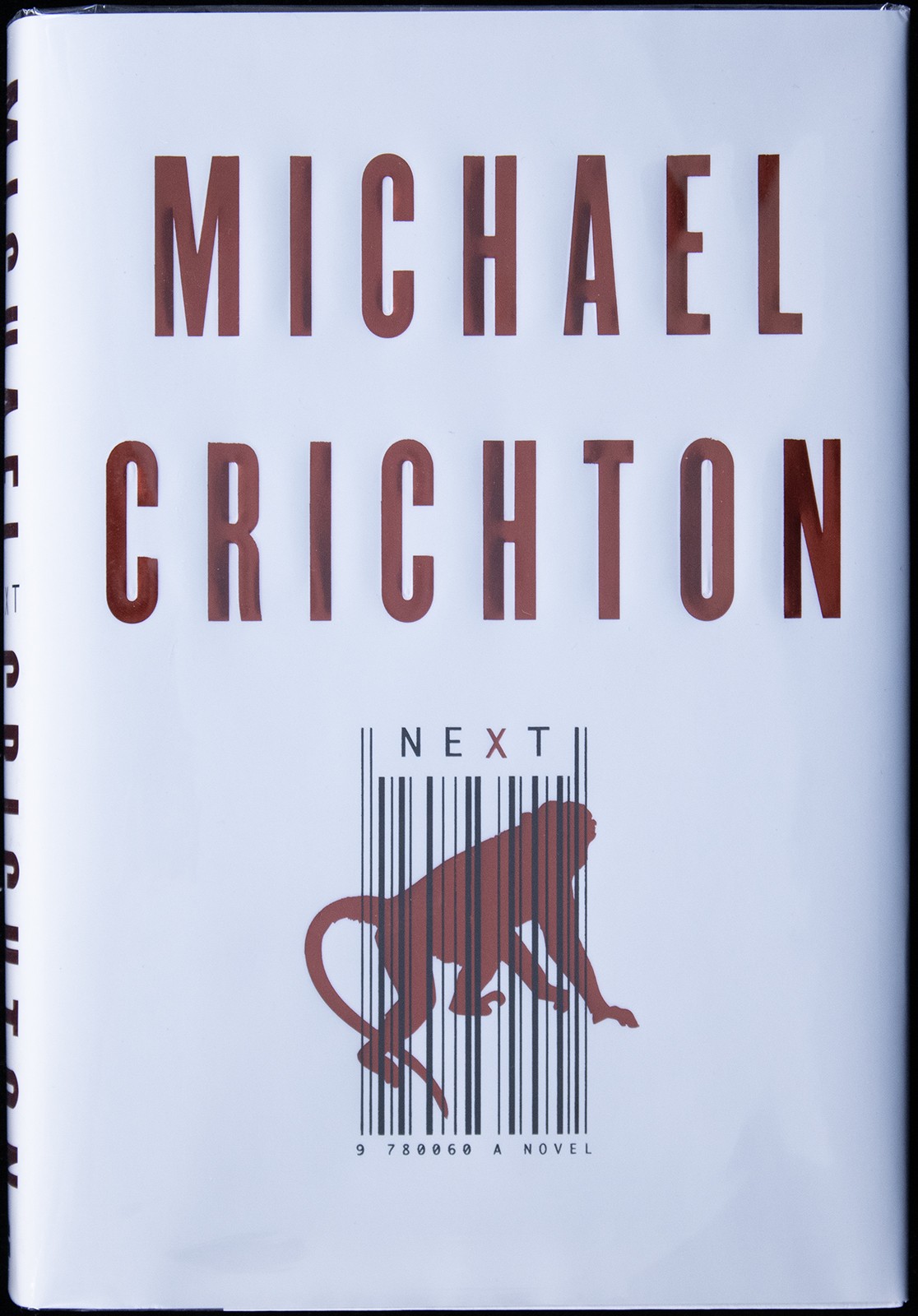 MICHAEL CRICHTON - BOOK SIGNED CIRCA 2006