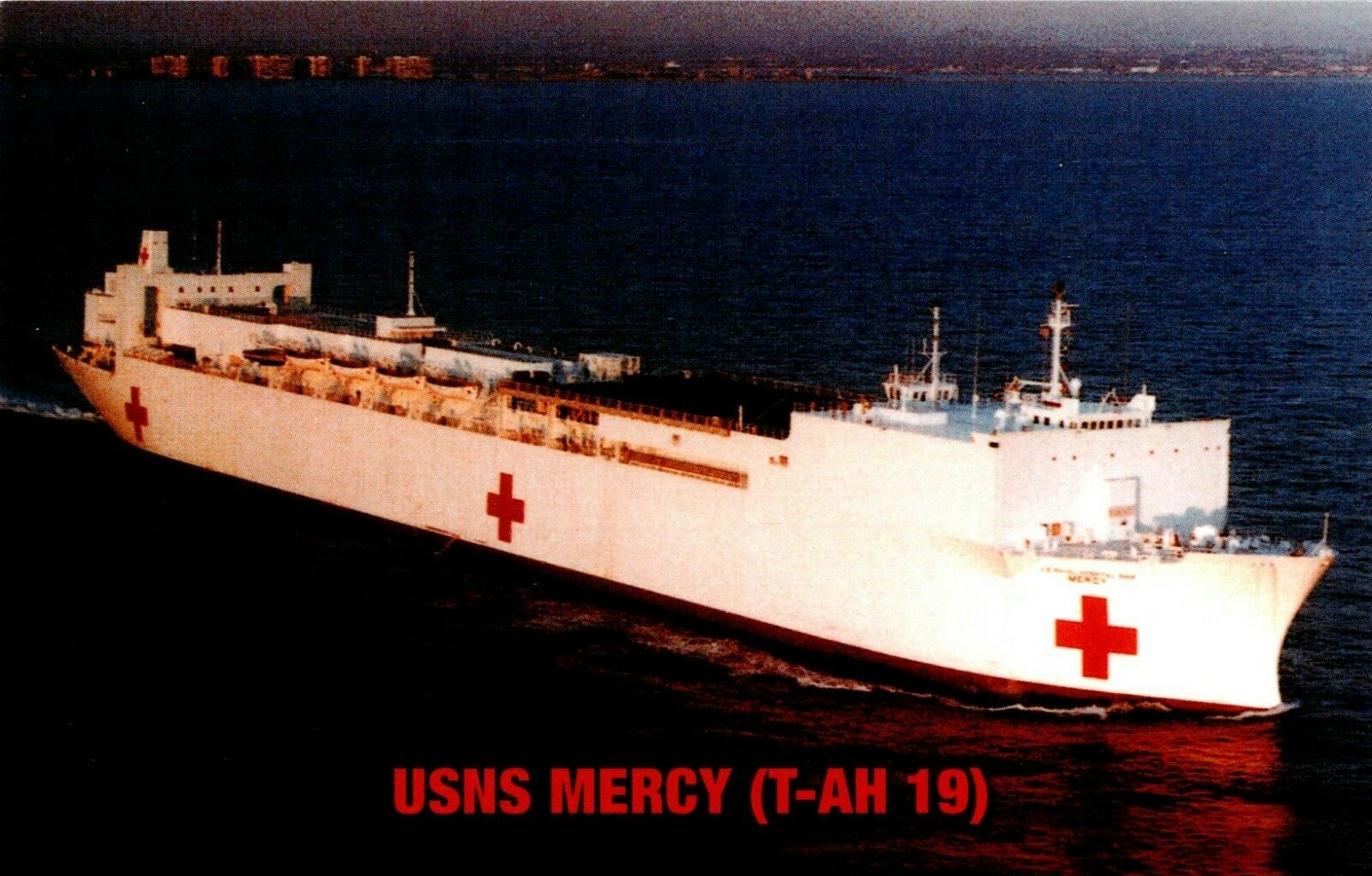 Postcard USNS Mercy T-AH-19 Hospital Ship