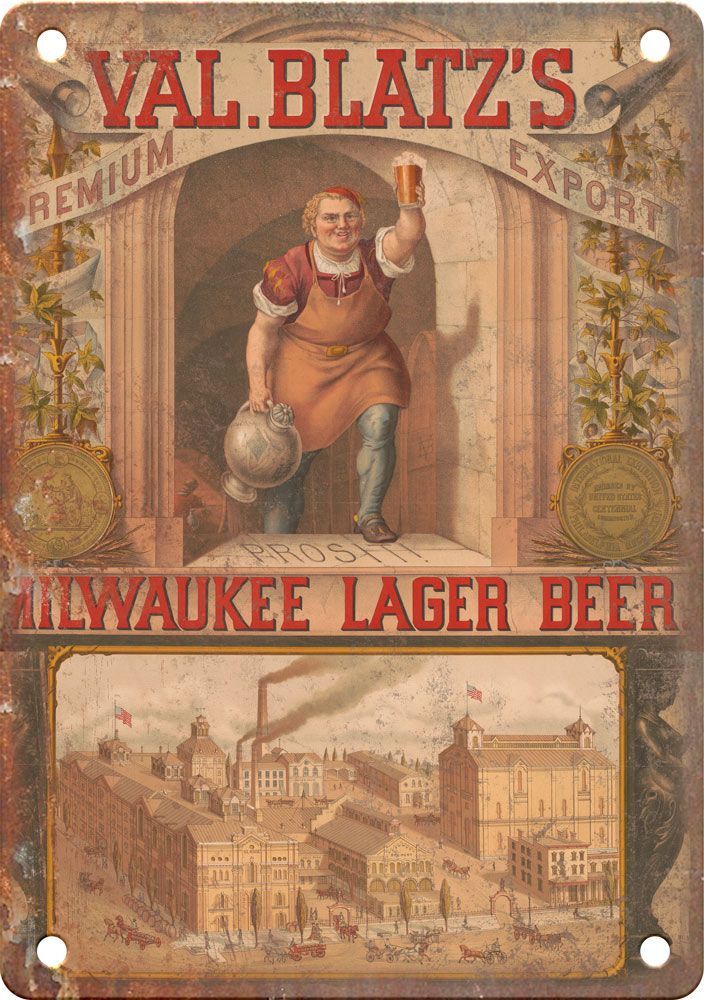 Val Blatz\'s Milwaukee Lager Beer Vintage 12\