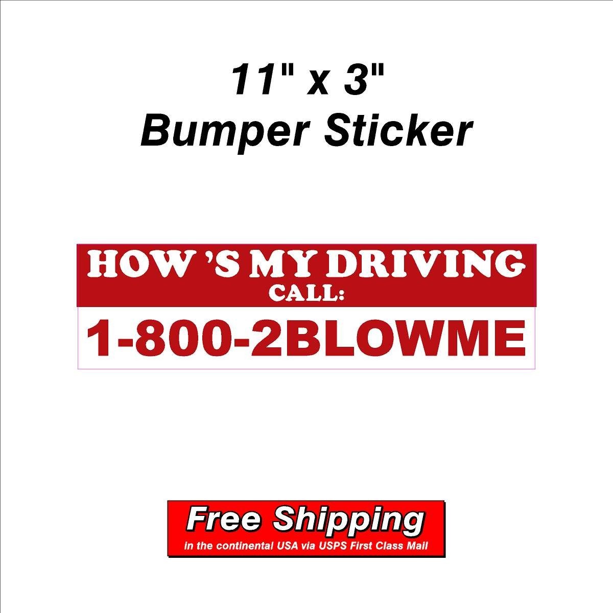 How's My Driving Bumper Sticker
