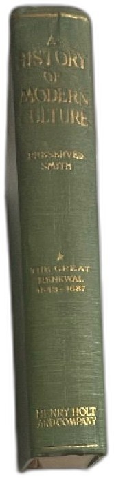 A History Of Modern Culture Preserved Smith Volume I 1930 Henry Holt Hardcover