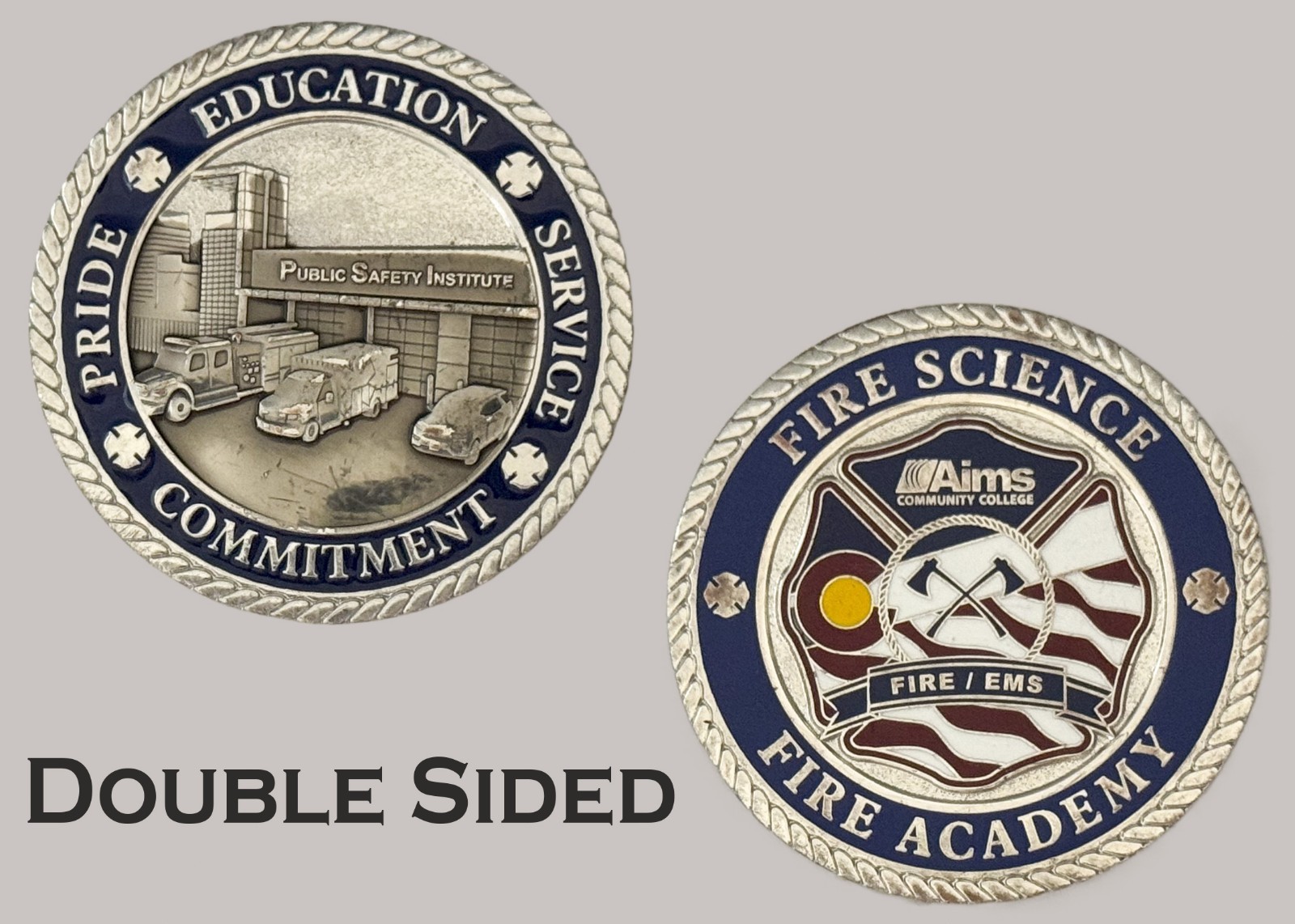 Aims Community College Fire EMS Public Safety Institute Challenge Coin  J#26
