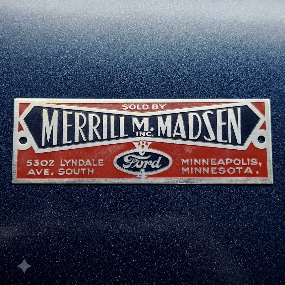 30s Ford V8 Dash Plaque Vtg 1932 1933 1934 Merrill Madsen Minnesota Dealer RARE