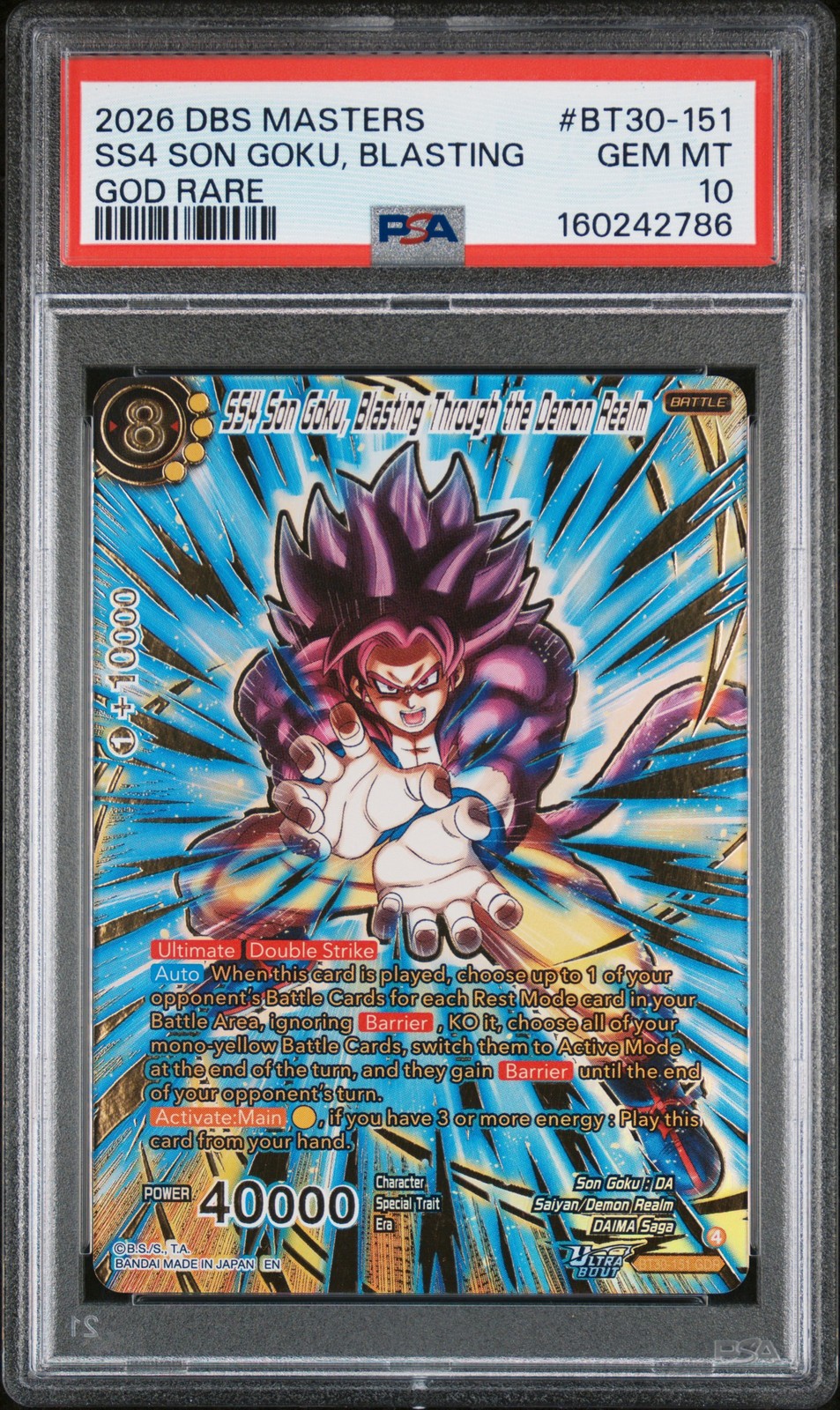 2026 GOD RARE #BT30-151 SS4 SON GOKU, BLASTING THROUGH THE DEMON REALM PSA 10