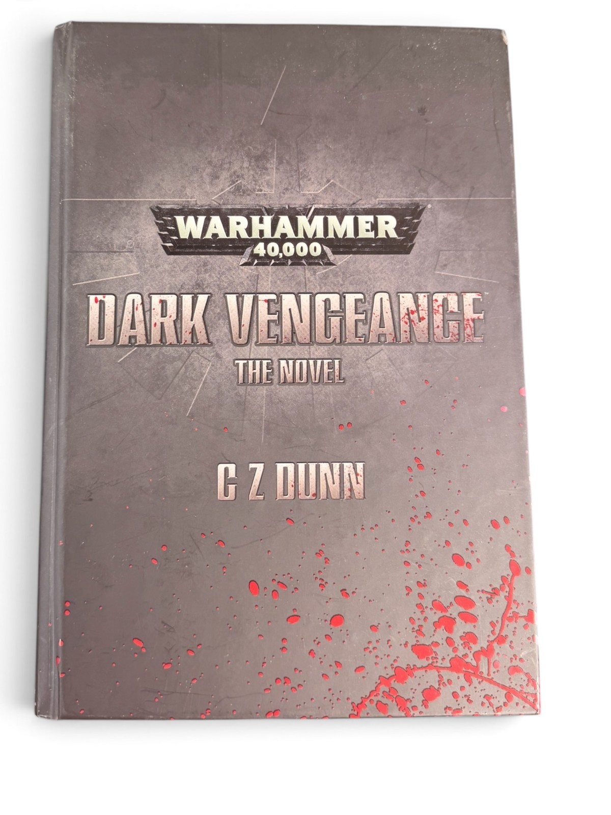 Dark Vengeance The Novel C Z Dunn Warhammer 40,000 40k Dark Angels Hardback