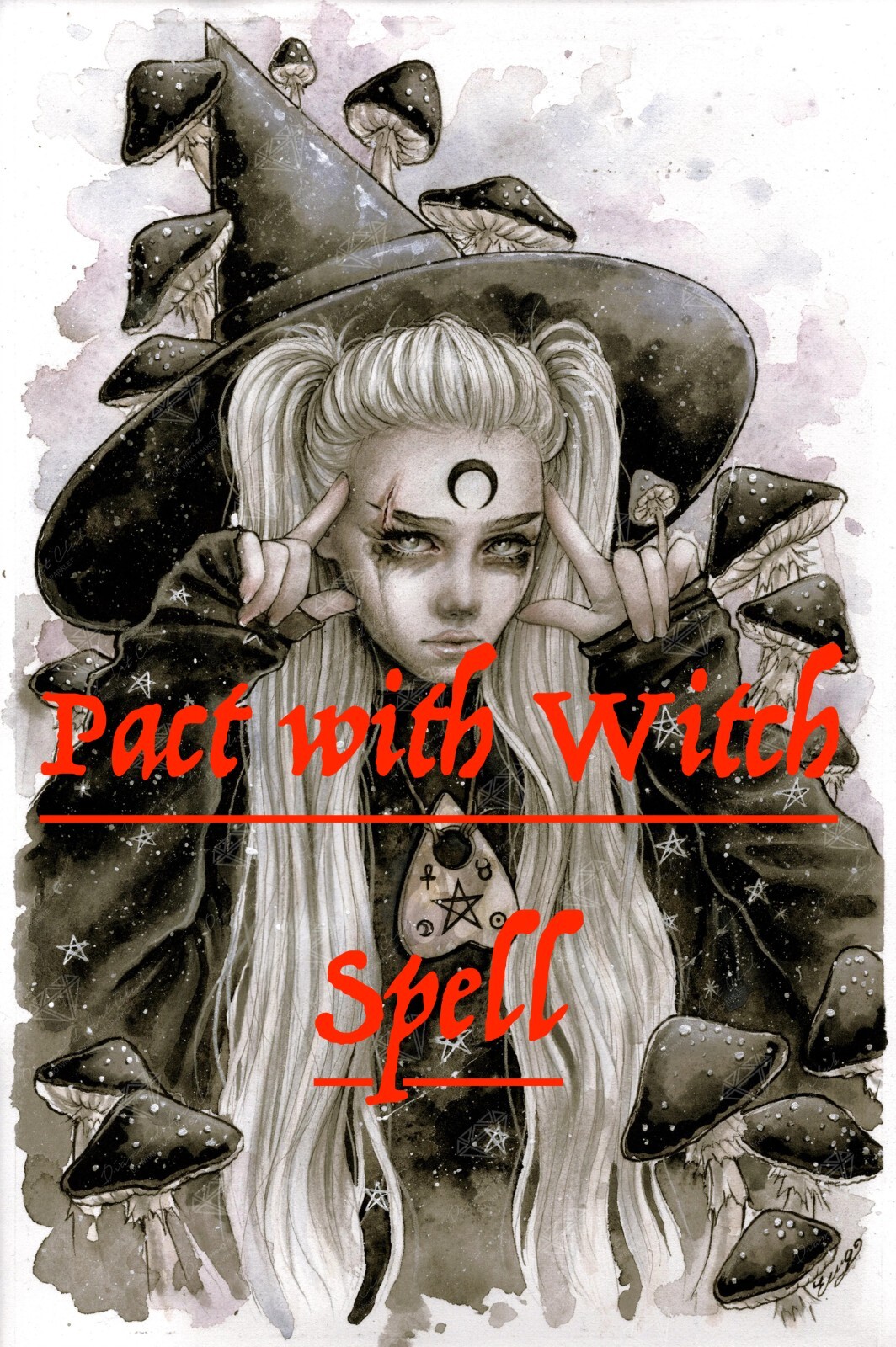 Pact with Witch. Pact with Me or Any Witch.