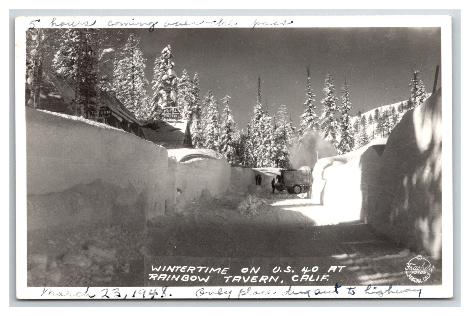 RPPC ~ Donner Summit Highway 40 in Snow RAINBOW Tavern Truckee