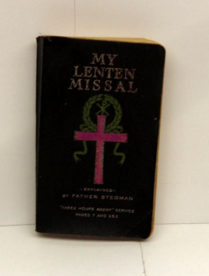 Rare Vintage 1941 \'MY LENTEN MISSAL\' Explained by Rev. Joseph Stedman