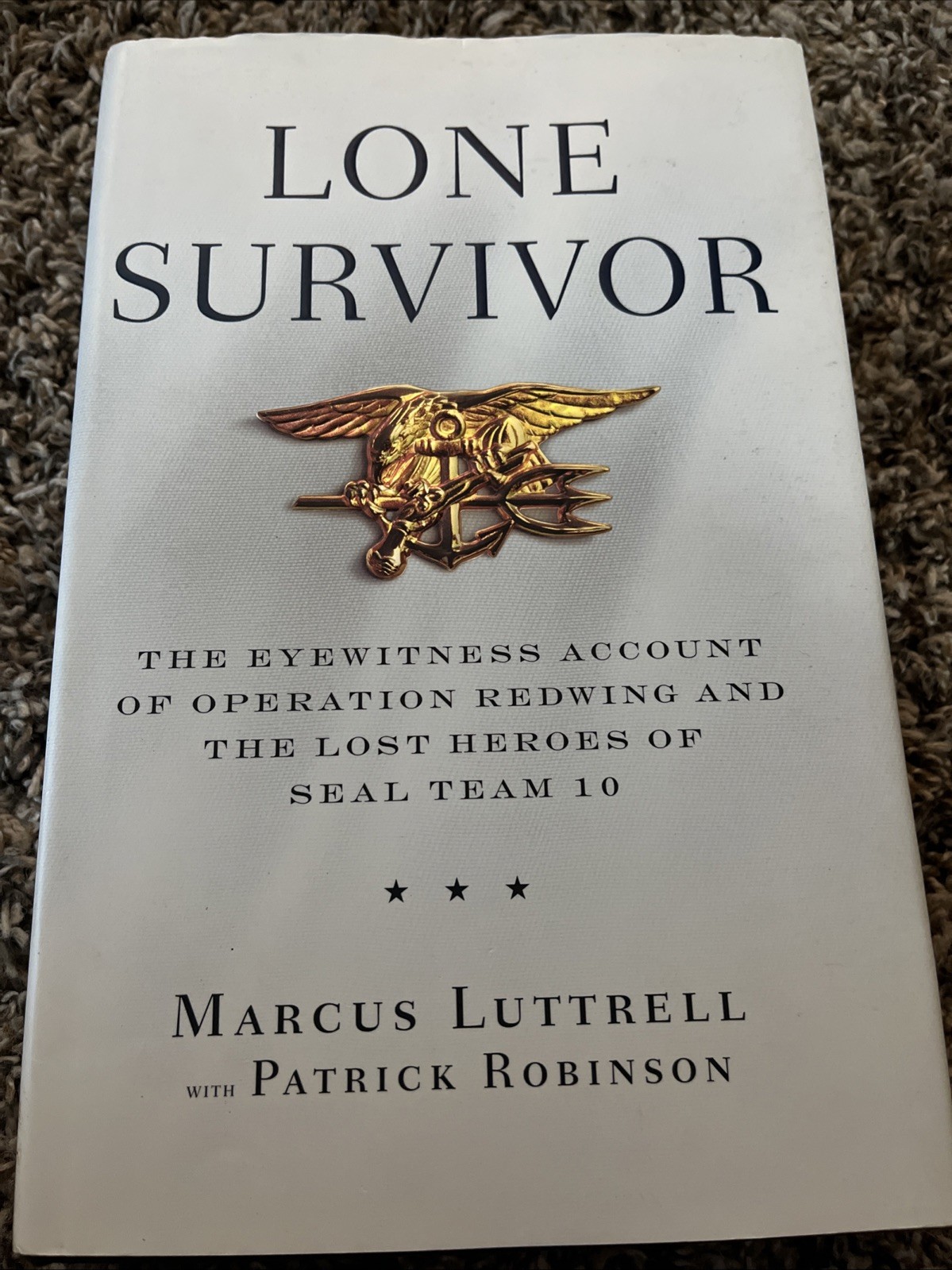 Marcus Luttrell *SIGNED* Lone Survivor Book - SEAL Team 10 - Hero - US Navy