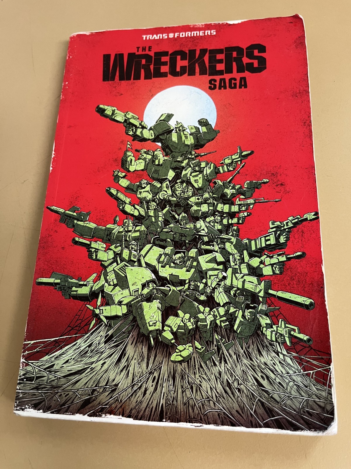 The Transformers: The Wreckers Saga (IDW Publishing July 2018) First Printing