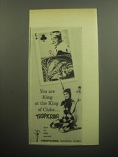 1958 Tropicana Club, Havana Cuba Advertisement - You are King picture