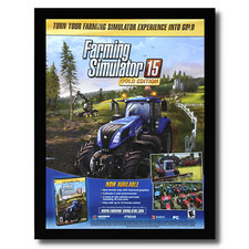 2015 Farming Simulator 15 Gold Framed Print Ad/Poster PS4 Xbox One PC Game Art picture