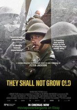 THEY SHALL NEVER GROW OLD MOVIE POSTER DS 27X40 WWI SOLDIERS PETER JACKSON DOC. picture