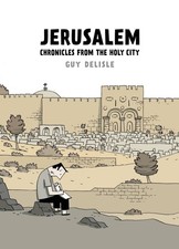 Jerusalem: Chronicles from the Holy City - paperback Delisle, Guy|Dascher, H... picture