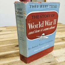 They Were There WWII Story 1945 Curt Riess Garden City War Correspondents Book picture