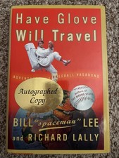 Bill Spaceman Lee Have Glove will Travel Autographed Signed Book Baseball picture
