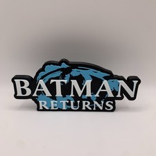 Batman Returns Sign picture
