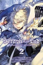 Seraph of the End, Vol. 2 - Paperback By Kagami, Takaya - GOOD picture