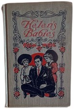 Helens Babies 1908 Illustrated Hardcover Henry Altemus Company Vintage Book picture