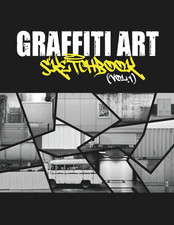 Graffiti Art Sketchbook (Vol.1): Blackbook of Urban Spots for Street Artists Fea picture