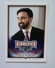 Decision 2024 Update Zohran Mamdani #247 Base Card  picture