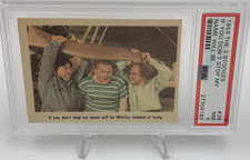THE THREE STOOGES 1959 Trading Card IF YOU DON'T STOP MY NAME WILL BE. #39 PSA 7 picture