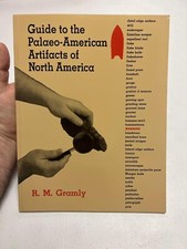 Guide To the Paleo American Artifacts of North America by Gramly * Signed * picture