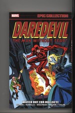 Daredevil Epic Collection Vol 6 Watch Out For Bullseye Marvel Never Read TPB picture