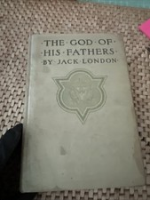 Jack London 1st Ed 1901 The God of His Fathers And Other Stories Hardcover picture