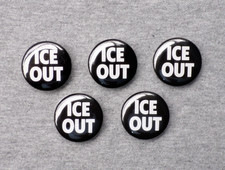 Ice Out Five 1.25” Buttons Black Tie Edition White Text on Black Protests MN picture