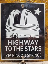 VINTAGE HOLLYWOOD PORCELAIN SIGN OLD HIGHWAY TO THE STARS RINCON SAN DIEGO CA picture