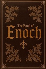 The Book of Enoch: A Lost Sacred Text from the Ancient World (Masonic... picture