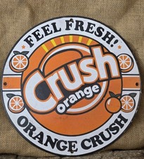 VINTAGE ORANGE CRUSH FEEL FRESH PORCELAIN GAS STATION SODA SIGN ,COKE 12